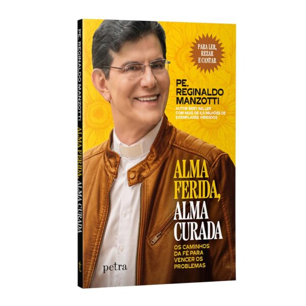 Alma ferida, alma curada: Os caminhos da fé para vencer os problemas - Image 4