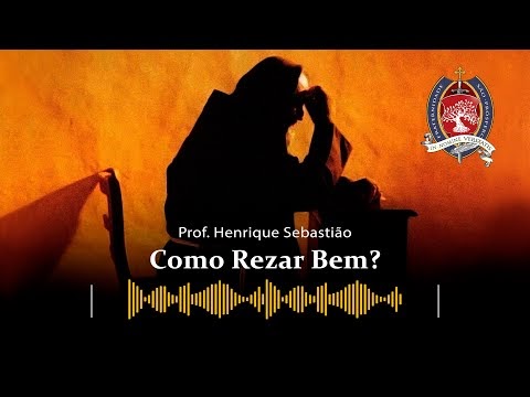 Como rezar bem: sobre Sacramentos válidos e a vida de oração
O Fiel Católico