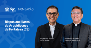 Papa Leão XIV nomeia dois bispos auxiliares para a arquidiocese de Fortaleza (CE)