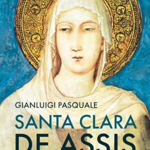Santa Clara de Assis (Volume 1)