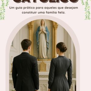 Namoro Católico (Formação Feminina Católica)