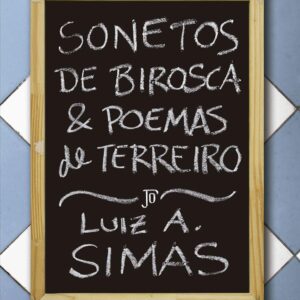 Sonetos de birosca e poemas de terreiro
