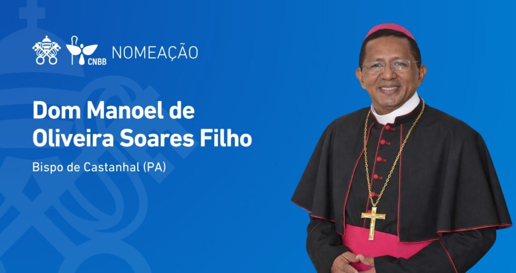 Papa Leão XIV nomeia novo bispo para a Diocese de Castanhal, no Pará