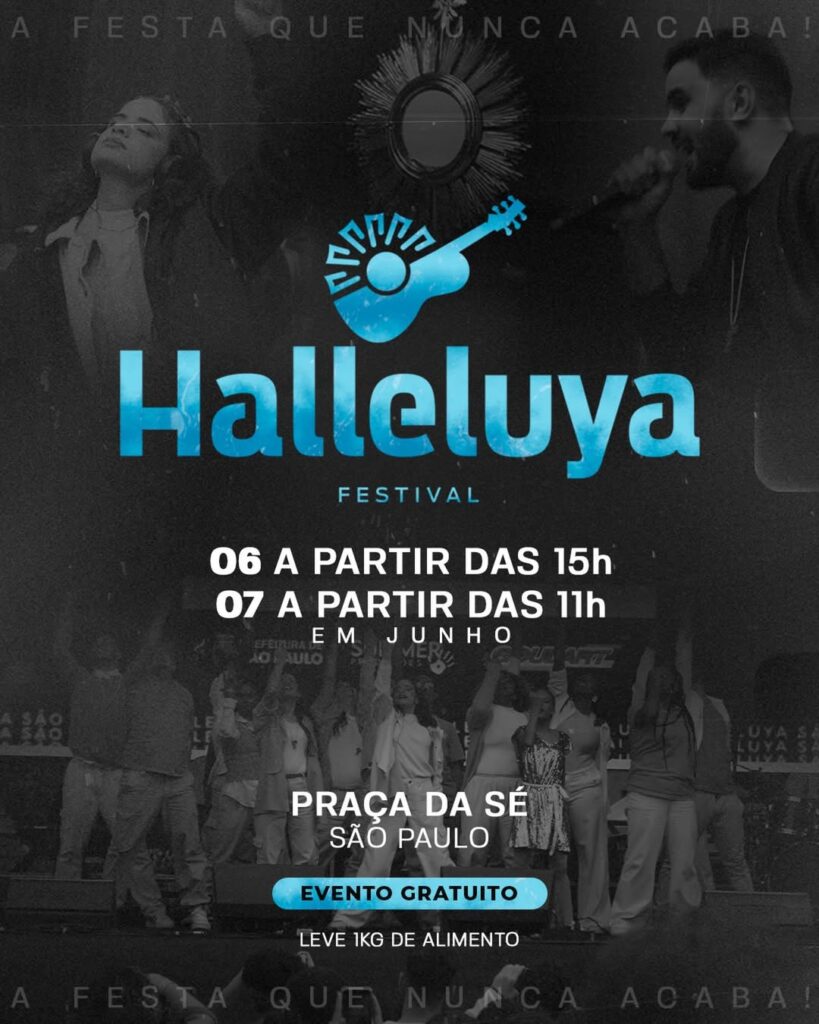 Praça da Sé receberá Festival Halleluya São Paulo em 6 e 7 de junho