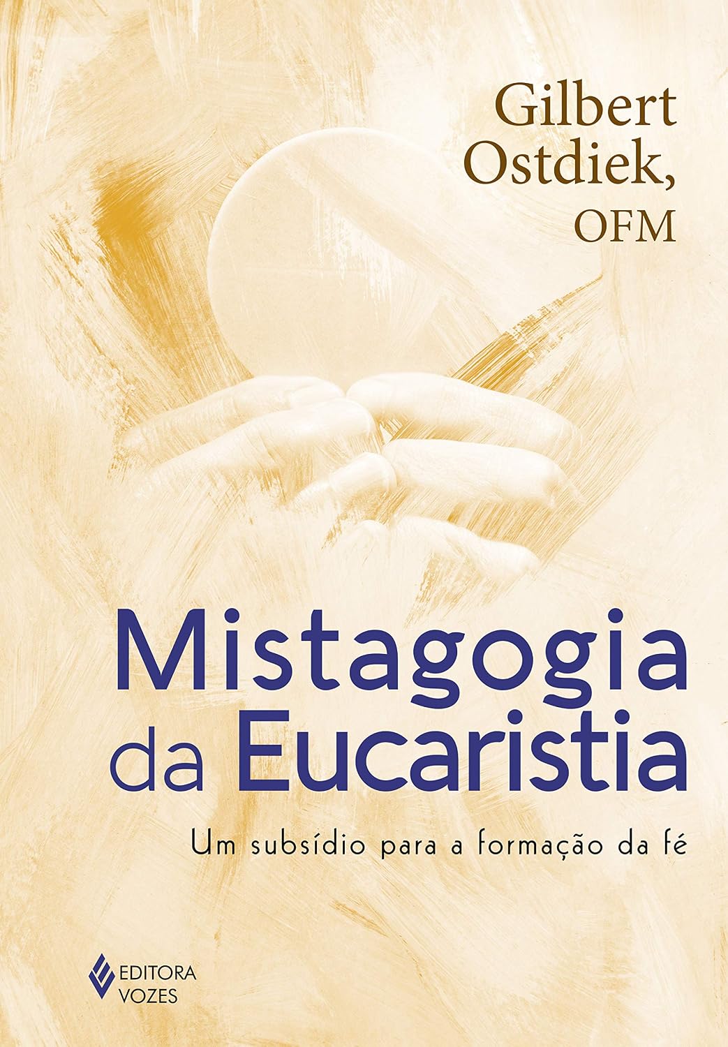 Mistagogia da Eucaristia: Um subsídio para a formação da fé