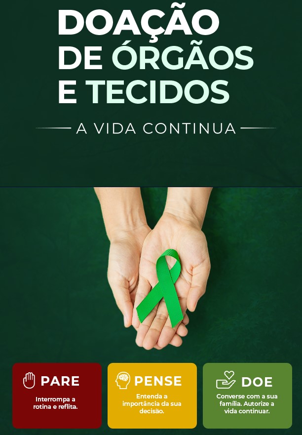 Doação de órgãos: conscientizar as famílias é essencial para salvar vidas